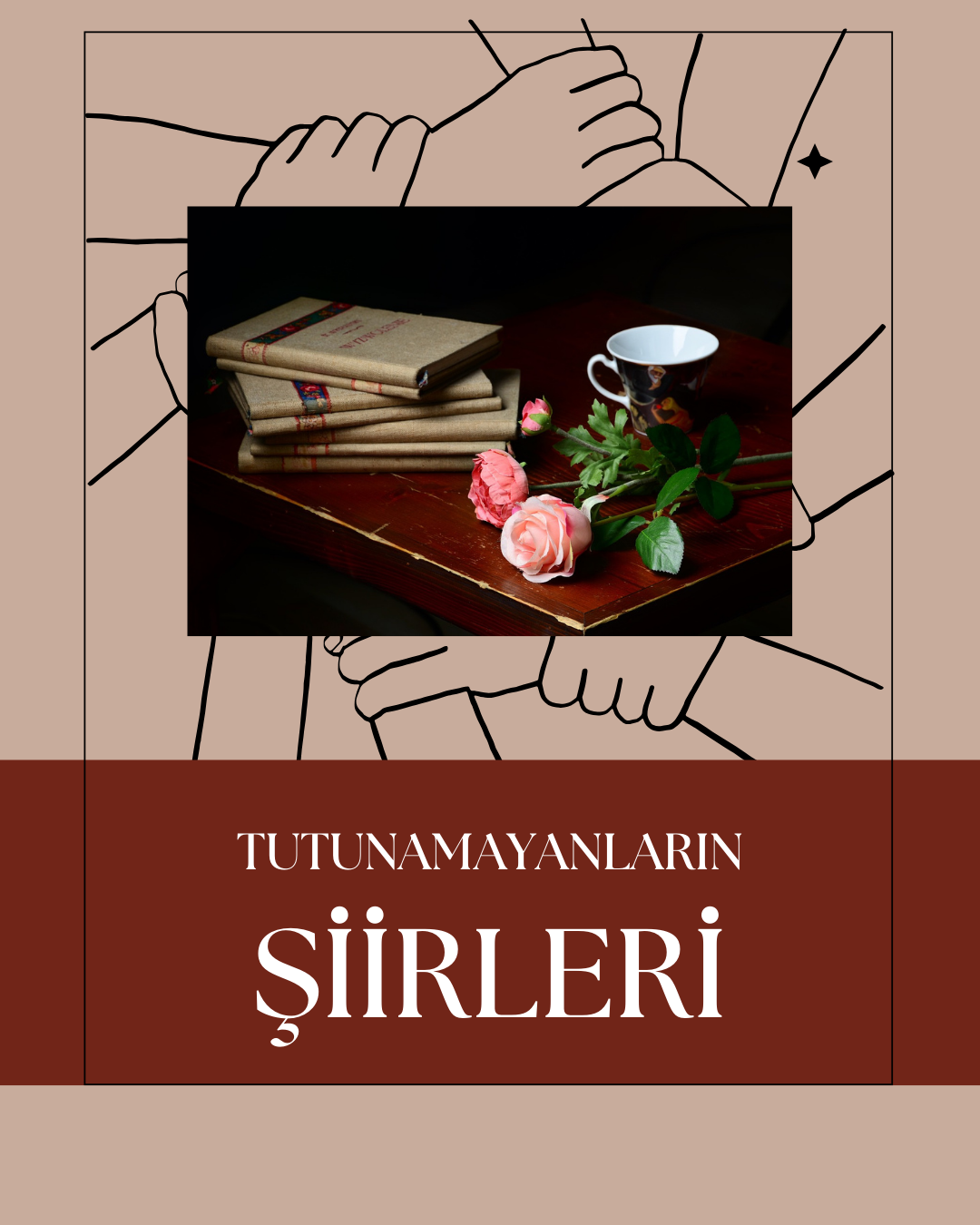 TUTUNAMAYANLARIN-SİİRİ